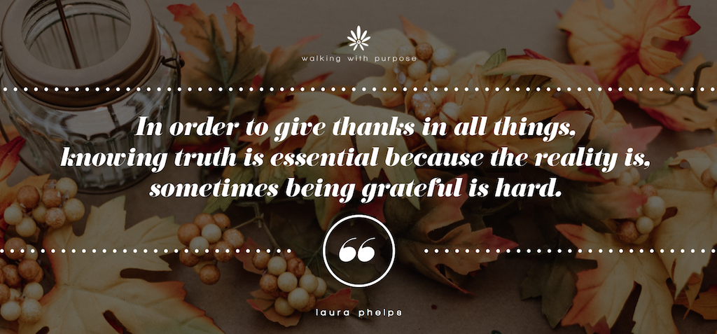 2018_11_19 blog header LP Thanksgiving blog gratitude thanks to God